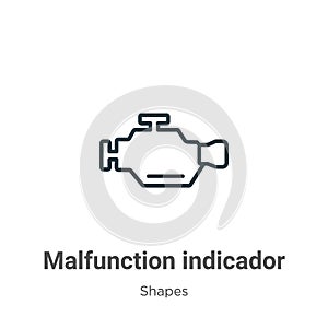 Malfunction indicador outline vector icon. Thin line black malfunction indicador icon, flat vector simple element illustration photo