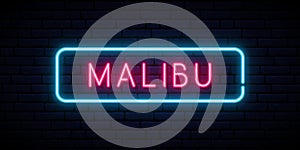 Malibu neon sign.