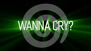 Malicious encryption ransomware called wanna cry