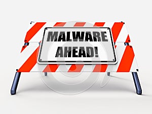 Malware Ahead Refers to Malicious Danger for