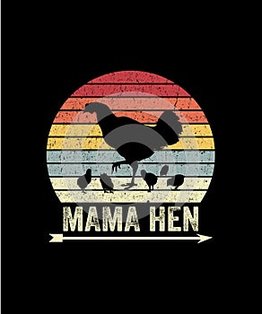 Mama Hen Retro vintage Style Mothers day T-shirt Design