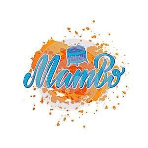 Mambo blue lettering on orange watercolor background