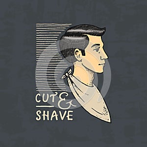 The man in the barber shop badge label. Hipster emblem for signboard Haircut of beard and cute shave. Engraved hand