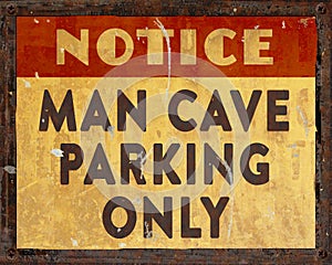 Man Cave Parking Sign