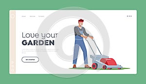 Man Character Mow Lawn in Garden Landing Page Template. Gardener Pushing Lawn Mower Machine for Caring of Home Backyard