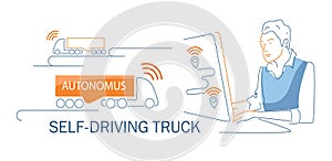 Man drives self propelled Autonomous truck. Concept of innovation transportation