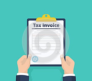 Man hold Tax Invoice. Checklist. Payment and invoicing, business or financial operations sign. Holding the clipboard