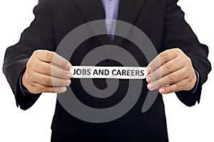 Man Holding Paper With Jobs And Careers Text