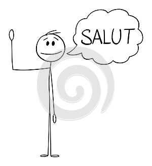 Person or Man Waving His Hand and Saying Greeting Salut in French , Vector Cartoon Stick Figure Illustration photo