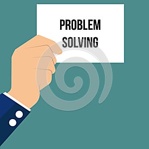 Man showing paper PROBLEM SOLVING text