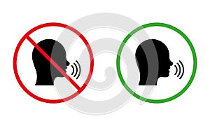 Man Talk Black Silhouette Icon Set. Forbidden Speak Zone Red Round Sign. Allowed Speak Area Shout Green Symbol. Please