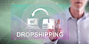 Man touching a dropshipping concept