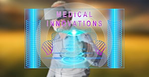 Man wearing a reality virtual headset touching a medical innovation concept on a touch screen