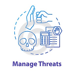 Manage threats concept icon. Business plan. Self-building and development. Handling crisis. Avoid fraud. Achieve goals