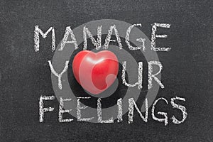 Manage your feelings heart