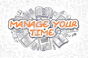 Manage Your Time - Doodle Orange Text. Business Concept.