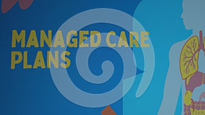 Managed care plans inscription on blue background. Graphic presentation of illustrated human anatomy. Healthcare and