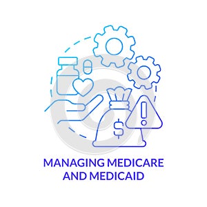 Managing medicare and medicaid blue gradient concept icon photo