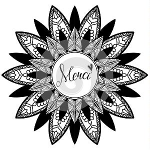 Mandala with text Merci - Thank You in english, black and white illustration photo