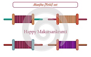 Manjha, firki, charkhi, girgidi different state use different names for this roll of thread roll, vector illustration for makar photo