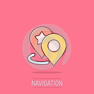 Map pin icon in comic style. GPS navigation cartoon vector illustration on isolated background. Locate position splash effect