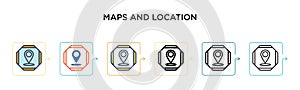 Maps and location vector icon in 6 different modern styles. Black, two colored maps and location icons designed in filled, outline