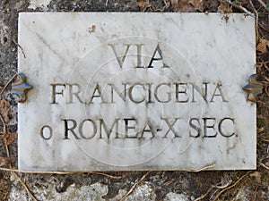marble sign of the Via Francigena of Roman construction