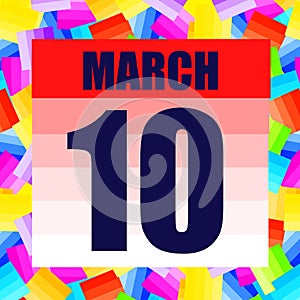 March 10 icon. For planning important day. Banner for holidays and special days. Tenth of march. .