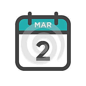 March 2 Calendar Day or Calender Date for Deadlines or Appointment