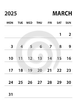 March 2025-Calendar 2025 template vector on white background, week start on monday, Desk calendar 2025 year, Wall calendar design