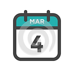 March 4 Calendar Day or Calender Date for Deadlines or Appointment