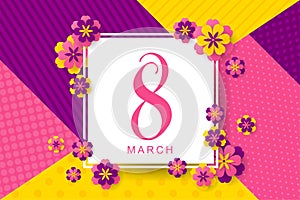 March 8 Creative poster with yellow, pink, purple flowers cut fr