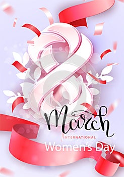 March 8. International Women`s day background with Silk ribbon sign. Greeting card, flyer or brochure template. Vector