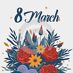 March 8. Banner for the International Women's Day. Bouquet of beautiful spring flowers for mothers day. Vector