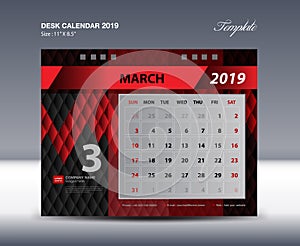 MARCH Desk Calendar 2019 Template, Week starts Sunday, Stationery design, flyer design vector