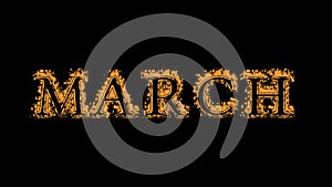 March fire text effect black background