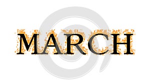 March fire text effect white isolated background