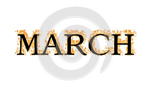 March fire text effect white isolated background
