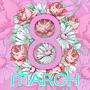 8 March. Happy women`s day greeting card, holiday vector floral banner. Pink 8 on a hand drawn floral ornament from flowers of ro