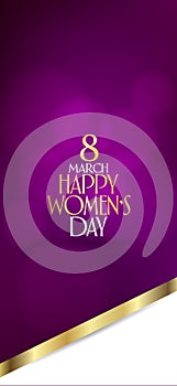 8 March. International Happy Women`s Day Celebration. Billboard, Poster, Social Media, Story, Wishes Card, Greeting Card, Trendy D