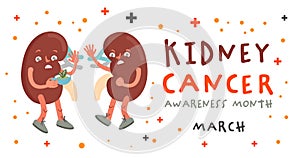 March is kidney cancer and renal pelvis cancer awareness month.