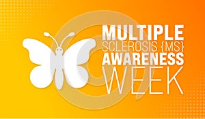 March is multiple Sclerosis MS Awareness Week background template. Holiday concept.