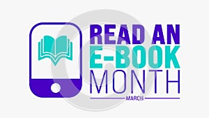 March is Read an E-Book Month background template. Holiday concept. use to background, banner,