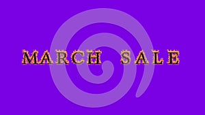March Sale fire text effect violet background