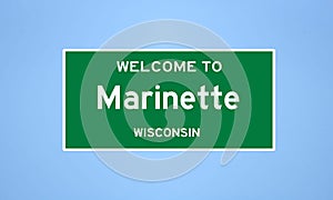 Marinette, Wisconsin city limit sign. Town sign from the USA.