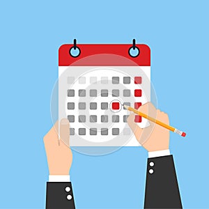 Mark calendar. Vector illustration flat style. Close-up hand businessman with with a pencil. Date circled. Cartoon style. Week day