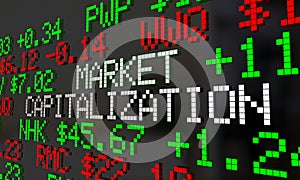 Market Capitalization Company Value Stock Price Ticker photo