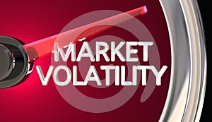 Market Volatility Gauge Speedometer Measure Risk Danger