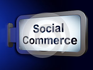 Marketing concept: Social Commerce on billboard background