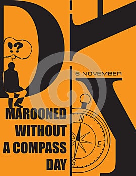 Marooned Without a Compass Day